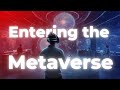 Entering the Metaverse: A 2025 Guide | Blurrinity