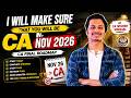 I Will Make Sure You Become a CA in Nov 2026 | CA Final Roadmap by CA Sparsh Singhal
