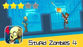 Stupid Zombies 4 - GameResort LLC - Walkthrough Heroes 4 Hire Recommend index three stars screenshot 5