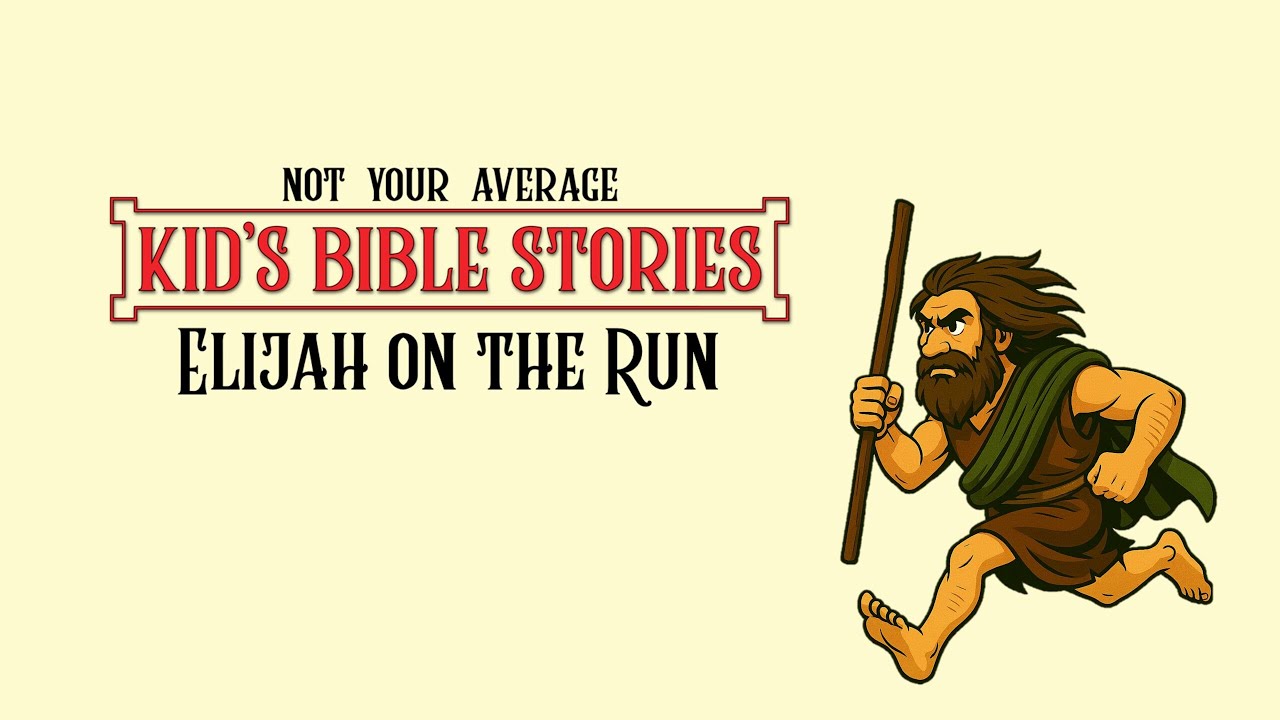 Not Your Average Kid's Bible Stories: Elija on the Run | 18 Jan 2026