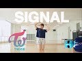 TWICE(트와이스) - "SIGNAL" Dance byモエカ Moeka