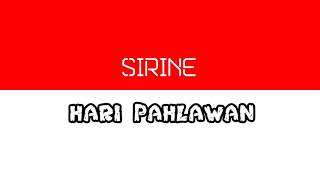 Sirine Hari Pahlawan