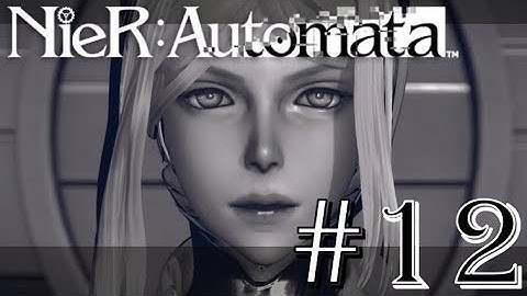 NieR: Automata (PS4) - Chapter 05 - Part 12 - Assault: Attack on...Earth