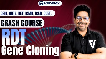 Gene Cloning|| Crash Course on Recombinant DNA Technology||CSIR-NET||GATE||DBT||ICMR