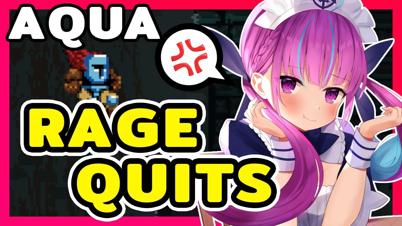 【ENG Sub】Minato Aqua - Rages and Ends Stream