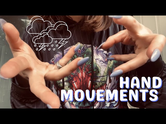 Healing Hand Movements in Thunderstorm⛈ Soft Spoken ASMR