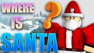 Santa Has Been Kidnapped & We Must Find Him [WHERE'S SANTA STORY] - Roblox