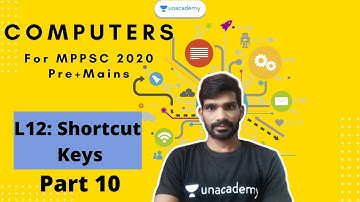 L12 Shortcut keys | Part 10 | Computer for MPPSC 2020 | Crash Course of Computer for MPPSC 2020