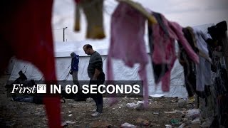 EU increases migrant aid, London leapfrogs New York | FirstFT EU increases migrant aid, London leapfrogs New York | FirstFT