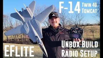 Eflite - F-14 Tomcat - Twin 40mm - Unbox, Build, & Radio Setup