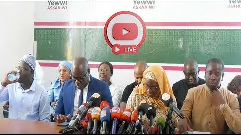 DIRECT : Déclaration des députés de Yewwi Askan Wi