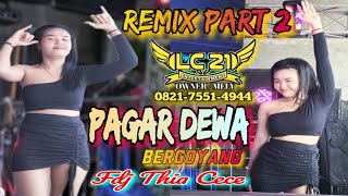SAHABAT OT LC21 ENTERTAINMENT // PART DUA PAGAR DEWA OKI // FULL MUSIK DJ LUMBA LUMBA //