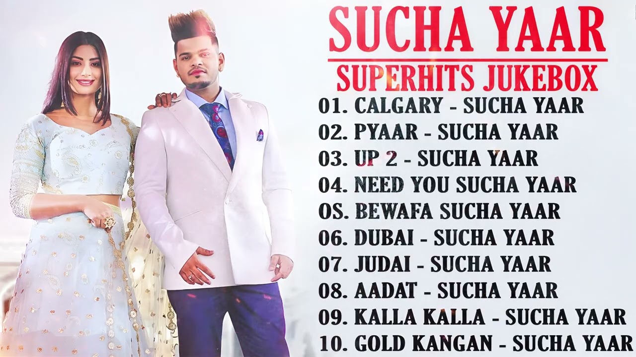 Sucha Yaar Jukebox Songs2026 || Best of Sucha Yaar || New Punjabi Songs || New Punjabi Jukebox 2026