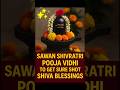 Shiva blessing in Sawan Upay to get success and love of Shiva. follow pooja vidhi based on astrology