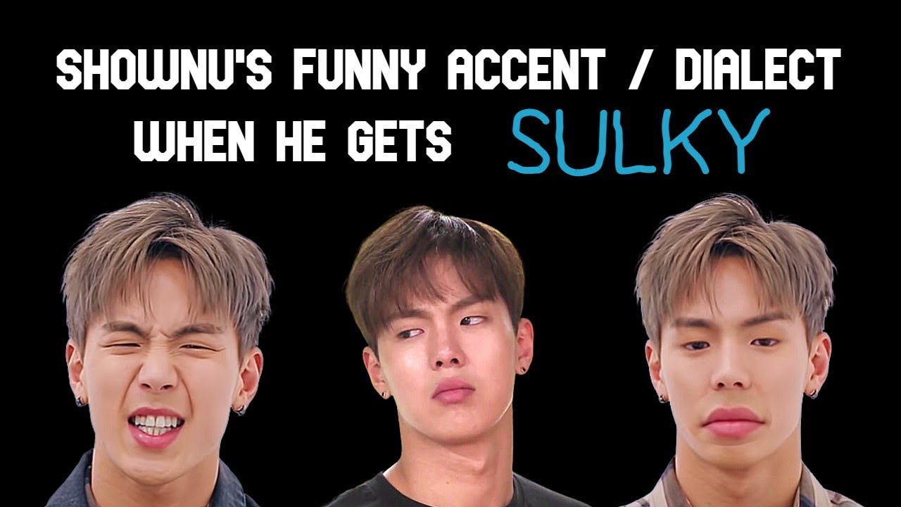 𝑺𝑯𝑶𝑾𝑵𝑼's funny accent / dialect when he gets 𝙨𝙪𝙡𝙠𝙮