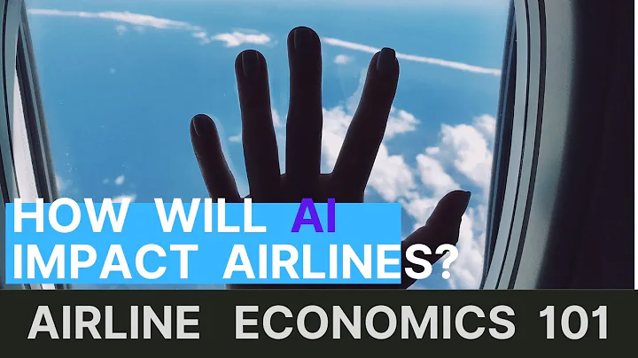 The Incredible Ways AI will impact Airlines? - Airline Economics 101 - DayDayNews