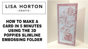 NATASJA SHOWS YOU HOW TO MAKE A CARD IN 5 MINUTES USING THE 3D SLIMLINE EMBOSSING FOLDER. D.I.Y.