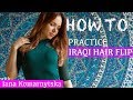 IanaDance: How to do Iraqi hair flip (vertical figure 8)