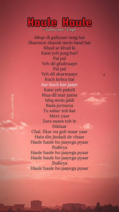 Haule haule - Sukhwinder singh (lyrics) #haulehaule #sukhwindersingh #lyrics #trending #shorts #song