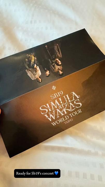 Sb19 SaW World Tour Taipei Concert Tickets claimed! #sb19 #taipei #taiwan