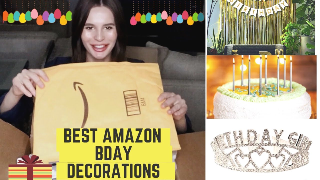 Best AMAZON decorations for your birthday! YouTube
