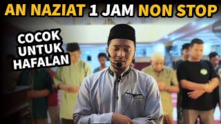 Download Lagu AN NAZIAT FULL 1 JAM | Maqom JIHARKAH MERDU ! Shidqi Abu Usamah MP3