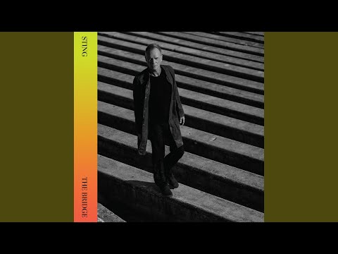 Putar The Bridge - Sting