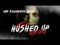 Hushed Up History is live for Halloween