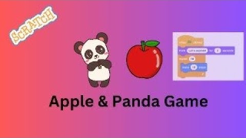 Apple & panda game using scratch coding || Learn Scratch