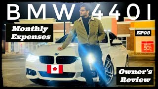 Bmw 440I Monthly Expenses Price Insurance Reviews Ep03