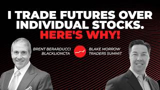 I Trade Futures over Individual Stocks Here s Why