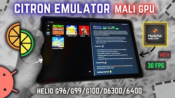 Citron v11 Switch Emulator op Mali GPU of elke Android - Beste instellingen!