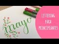 Lettering para principiantes: Florituras, sombras y flores fáciles. TUTORIAL