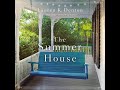 The Summer House Audiobook Full Length The Summer House Audiobook Full Length