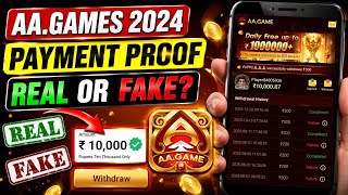 Aa Game ₹500 Failure ✨ Real Or Scam Exposed || Full Proof 😡 Aa Game ₹500 Withdrawal 😱 AAGAME