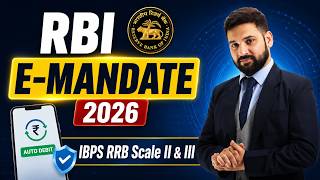 RBI Digital Payments – E-Mandate Framework 2026 | IBPS RRB Scale II &amp; III 2026 Course