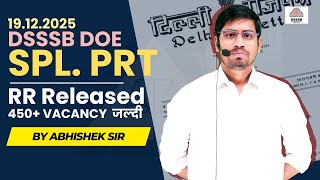 Dsssb Special Prt Doe Vacancy Soon  Rr Released  Check Out Complete Information By Abhishek Sir