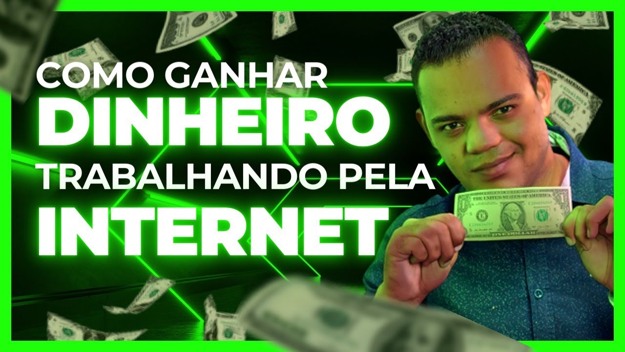 Como ganhar dinheiro trabalhando pela internet - YouTube