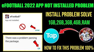 eFootball 2022 Mobile App Not Installed Problem || App Not Installed Problem eFootball 2022 Mobile screenshot 4