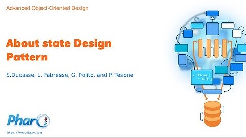 [5.2] About State Design Pattern - Advanced Object-Oriented Design MOOC