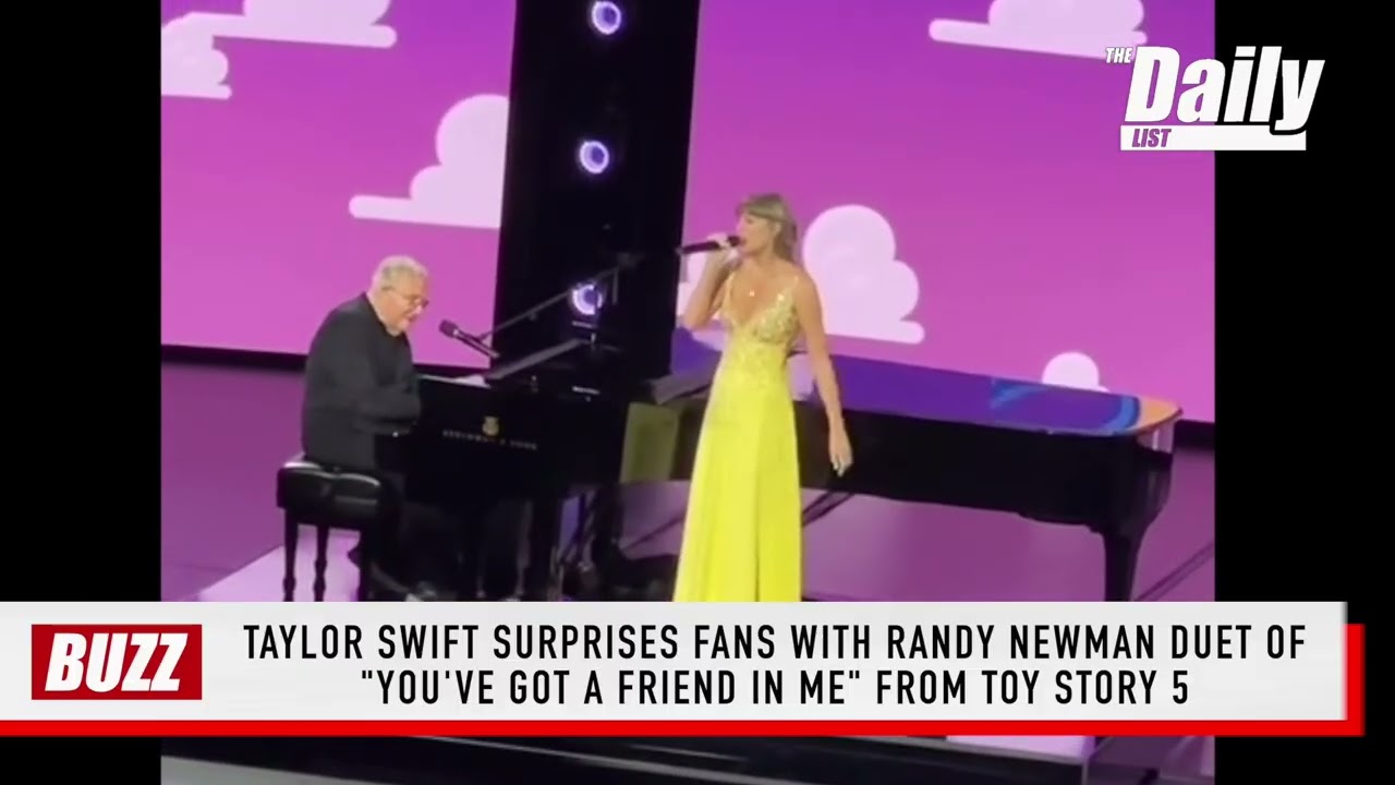 Taylor Swift & Randy Newman Perform "You've Got a Friend in Me" from Toy Story 5 | THE DAILY LIST