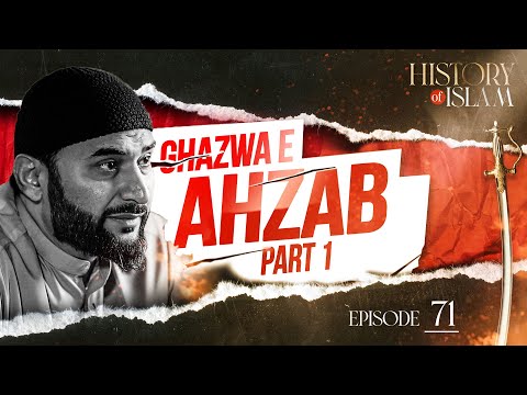 Gazwa-e-Al Ahzab ki Tyaarian 