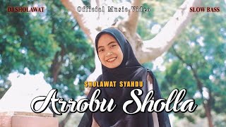 DJ SHOLAWAT ARROBU SHOLLA SLOW BASS - Ella Fitriyani