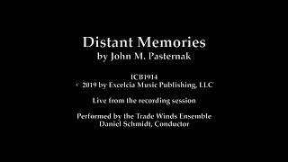 Distant Memories - John M. Pasternak