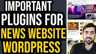 Best WordPress Plugins for News Website
