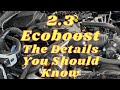 2.3 EcoBoost: The Details You Should Know