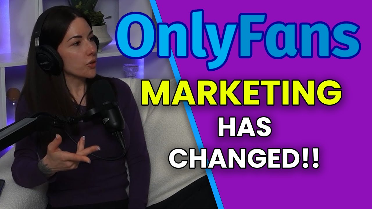 Onlyfans Marketing has CHANGED! YouTube