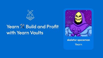 Yearn 🛠  Build and Profit with Yearn Vaults