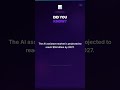 Did You Know? The AI assistant market is projected to reach... #4