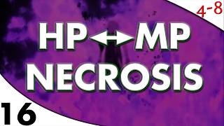 FFVII - HP↔MP Necrosis Challenge (Part 16) [4-8Live]